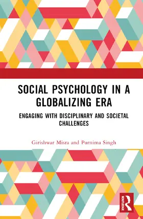 Misra / Singh |  Social Psychology in a Globalizing Era | Buch |  Sack Fachmedien