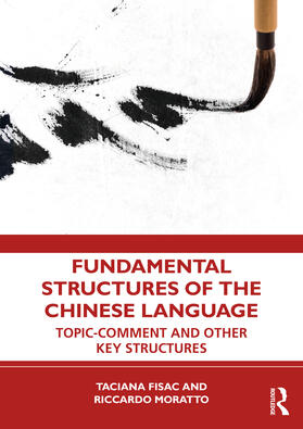 Moratto / Fisac |  Fundamental Structures of the Chinese Language | Buch |  Sack Fachmedien