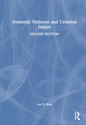 Ross |  Domestic Violence and Criminal Justice | Buch |  Sack Fachmedien