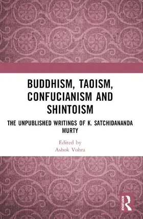 Vohra / Ramesh |  Buddhism, Taoism, Confucianism and Shintoism | Buch |  Sack Fachmedien