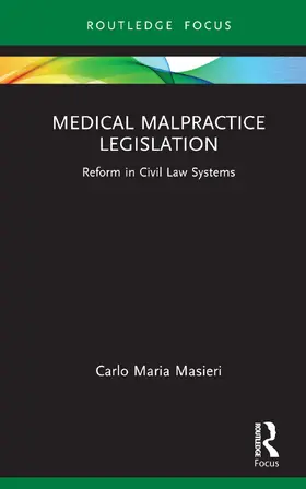 Masieri |  Medical Malpractice Legislation | Buch |  Sack Fachmedien