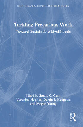 Carr / Hopner / Hodgetts |  Tackling Precarious Work | Buch |  Sack Fachmedien