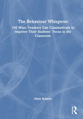 Roberts |  The Behaviour Whisperer | Buch |  Sack Fachmedien