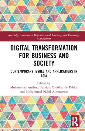 Almunawar / Anshari / Ordóñez de Pablos |  Digital Transformation for Business and Society | Buch |  Sack Fachmedien