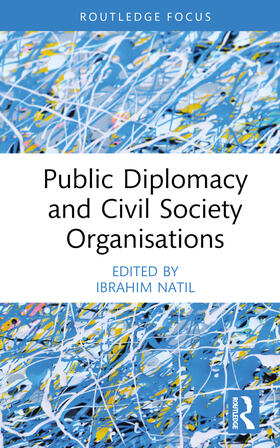 Natil |  Public Diplomacy and Civil Society Organisations | Buch |  Sack Fachmedien