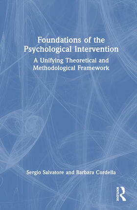 Salvatore / Cordella |  Foundations of the Psychological Intervention | Buch |  Sack Fachmedien