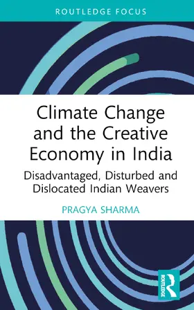 Sharma |  Climate Change and the Creative Economy in India | Buch |  Sack Fachmedien