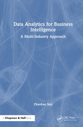 Sun |  Data Analytics for Business Intelligence | Buch |  Sack Fachmedien