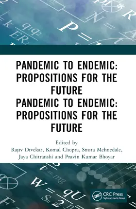 Chitranshi / Divekar / Chopra |  Pandemic to Endemic | Buch |  Sack Fachmedien