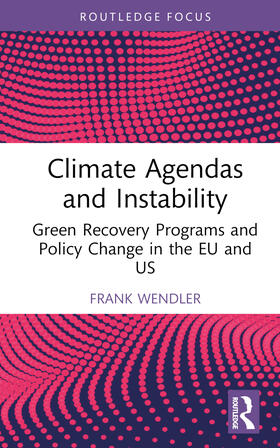 Wendler |  Climate Agendas and Instability | Buch |  Sack Fachmedien