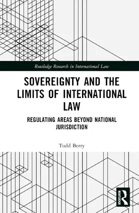 Berry |  Sovereignty and the Limits of International Law | Buch |  Sack Fachmedien