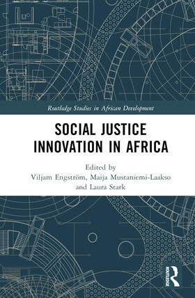 Engström / Mustaniemi-Laakso / Stark |  Social Justice Innovation in Africa | Buch |  Sack Fachmedien