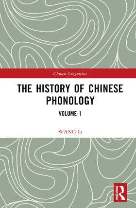 Li |  The History of Chinese Phonology | Buch |  Sack Fachmedien