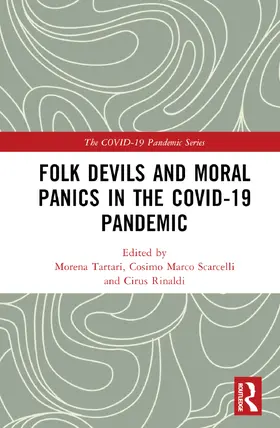 Rinaldi / Tartari / Scarcelli |  Folk Devils and Moral Panics in the COVID-19 Pandemic | Buch |  Sack Fachmedien