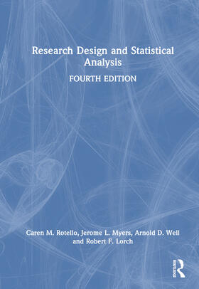 Well / Rotello / Myers |  Research Design and Statistical Analysis | Buch |  Sack Fachmedien