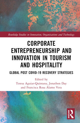 Aguiar-Quintana / Day / Álamo Vera |  Corporate Entrepreneurship and Innovation in Tourism and Hospitality | Buch |  Sack Fachmedien