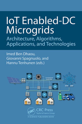 Spagnuolo / Ben Dhaou / Tenhunen |  IoT Enabled-DC Microgrids | Buch |  Sack Fachmedien