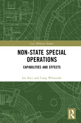 Whiteside / Rice | Non-state Special Operations | Buch | 978-1-032-59451-4 | sack.de