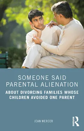 Mercer |  Someone Said Parental Alienation | Buch |  Sack Fachmedien