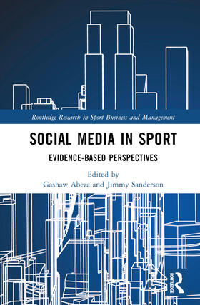 Abeza / Sanderson |  Social Media in Sport | Buch |  Sack Fachmedien