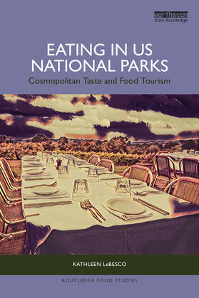 LeBesco |  Eating in US National Parks | Buch |  Sack Fachmedien