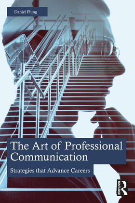 Plung |  The Art of Professional Communication | Buch |  Sack Fachmedien