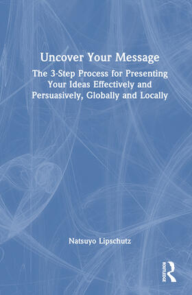 Lipschutz |  Uncover Your Message | Buch |  Sack Fachmedien