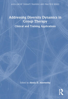 Abernethy |  Addressing Diversity Dynamics in Group Therapy | Buch |  Sack Fachmedien