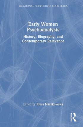 Naszkowska |  Early Women Psychoanalysts | Buch |  Sack Fachmedien