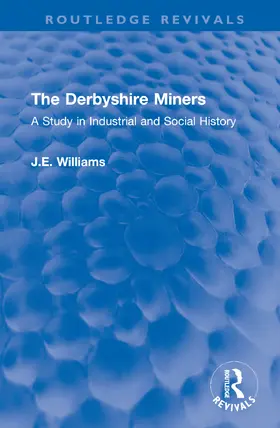 Williams |  The Derbyshire Miners | Buch |  Sack Fachmedien