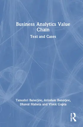 Banerjee / Maheta / Gupta |  Business Analytics Value Chain | Buch |  Sack Fachmedien