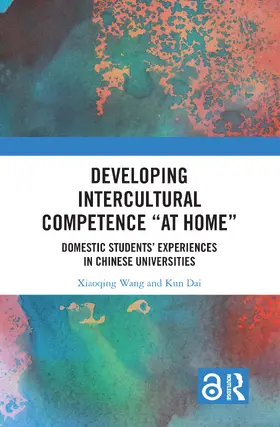 Dai / Wang |  Developing Intercultural Competence "at Home" | Buch |  Sack Fachmedien