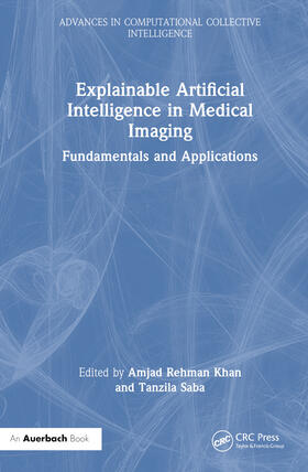 Khan / Saba | Explainable Artificial Intelligence in Medical Imaging | Buch | 978-1-032-59898-7 | sack.de