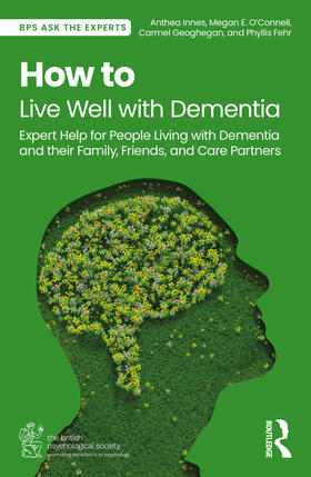 Innes / Geoghegan / O’Connell |  How to Live Well with Dementia | Buch |  Sack Fachmedien