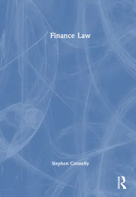 Connelly | Finance Law | Buch | 978-1-032-60030-7 | sack.de