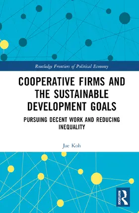 KOH |  Cooperative Firms and the Sustainable Development Goals | Buch |  Sack Fachmedien