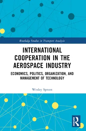 Spreen |  International Cooperation in the Aerospace Industry | Buch |  Sack Fachmedien