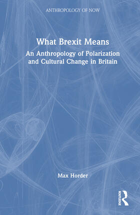 Horder |  What Brexit Means | Buch |  Sack Fachmedien