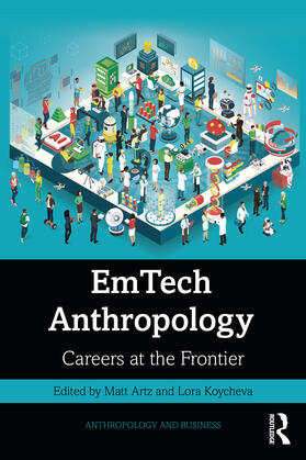 Koycheva / Artz |  EmTech Anthropology | Buch |  Sack Fachmedien