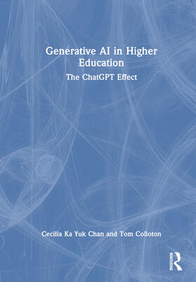 Chan / Colloton |  Generative AI in Higher Education | Buch |  Sack Fachmedien