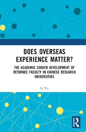 Yu |  Does Overseas Experience Matter? | Buch |  Sack Fachmedien