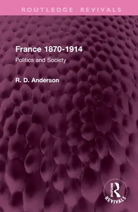 Anderson |  France 1870-1914 | Buch |  Sack Fachmedien