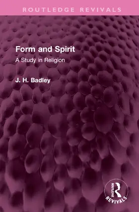 Badley |  Form and Spirit | Buch |  Sack Fachmedien