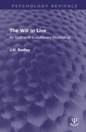 Badley |  The Will to Live | Buch |  Sack Fachmedien