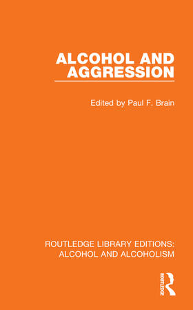 Brain |  Alcohol and Aggression | Buch |  Sack Fachmedien