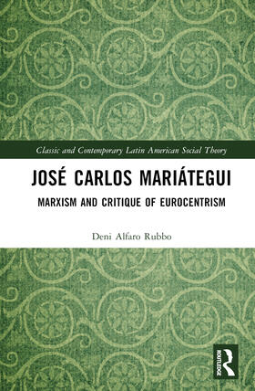 Rubbo |  Jose Carlos Mariategui | Buch |  Sack Fachmedien