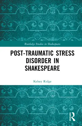 Ridge |  Post-Traumatic Stress Disorder in Shakespeare | Buch |  Sack Fachmedien