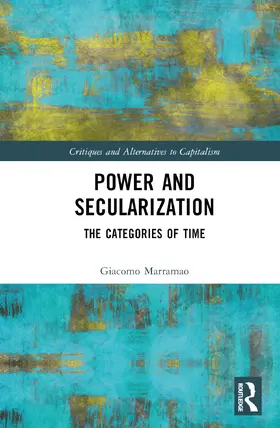 Marramao |  Power and Secularization | Buch |  Sack Fachmedien