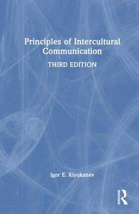 Klyukanov |  Principles of Intercultural Communication | Buch |  Sack Fachmedien