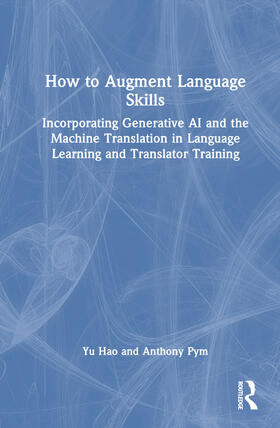 Pym / Hao |  How to Augment Language Skills | Buch |  Sack Fachmedien